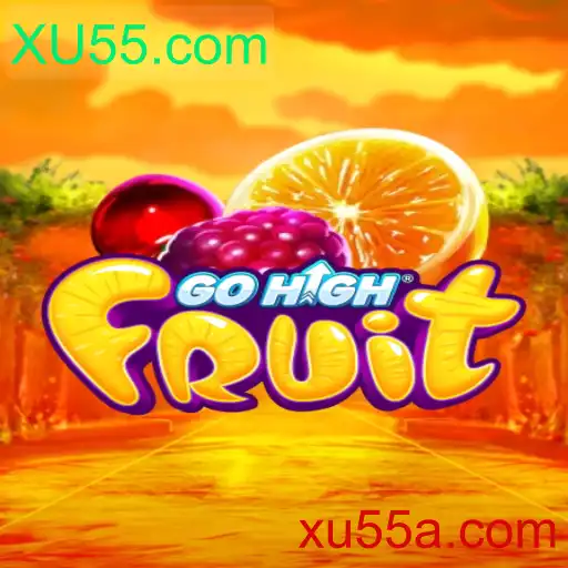 GoHighFruit: O Novo Fenômeno dos Jogos Mobile com XU55.com