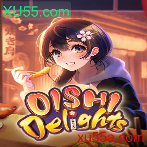 Descubra OishiDelights: A Fascinante Jornada Gastronômica com XU55.com